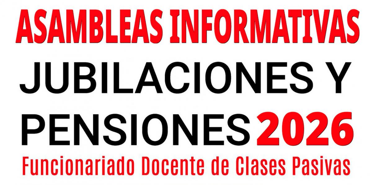 Asambelas informativas Jubilaciones y Pensiones