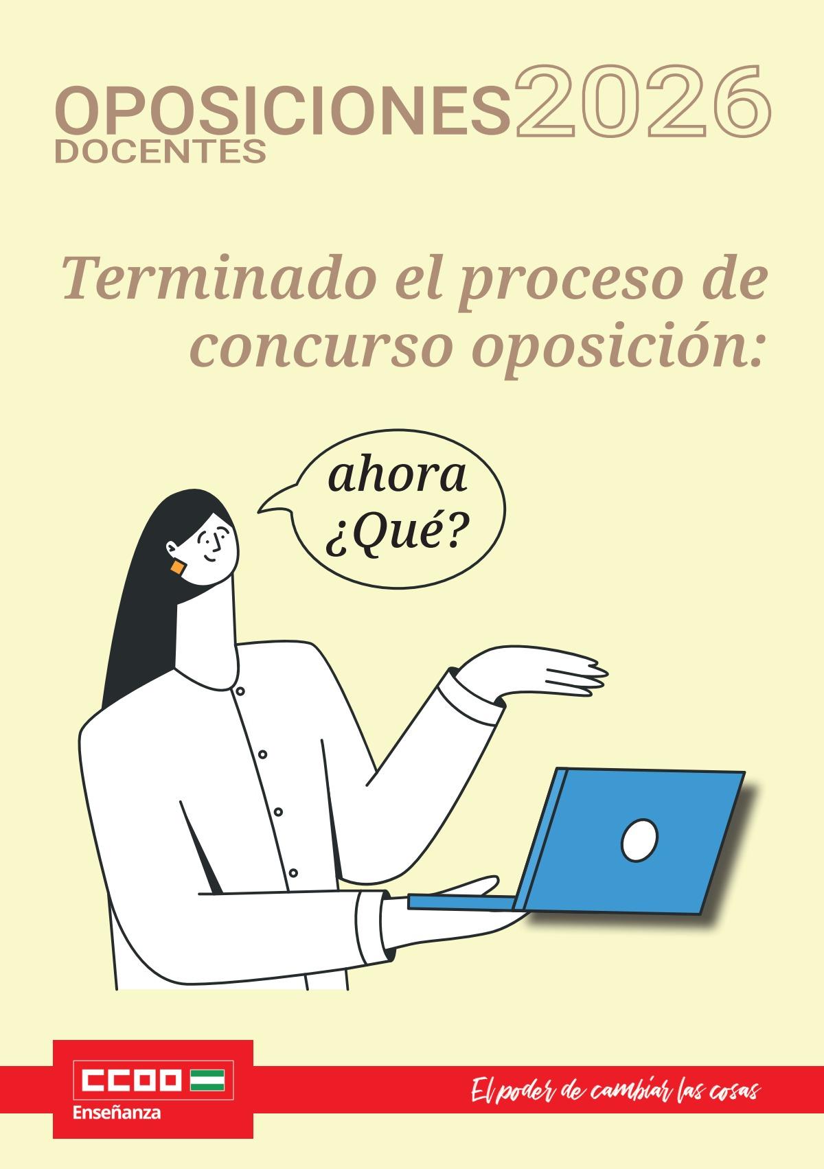 Terminado el concurso oposición: ahora ¿qué?