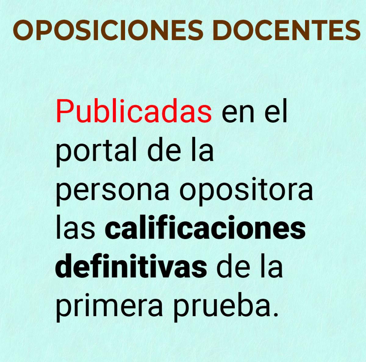 Oposiciones 2025. Primera prueba