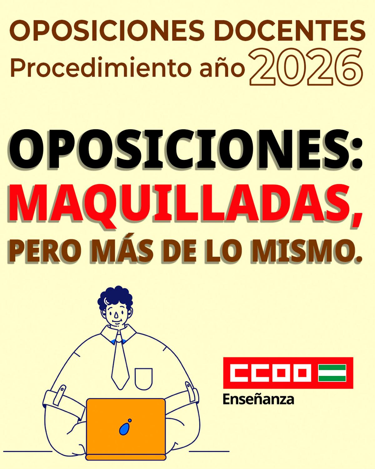 Oposiciones maquilladas, pero más de lo mismo