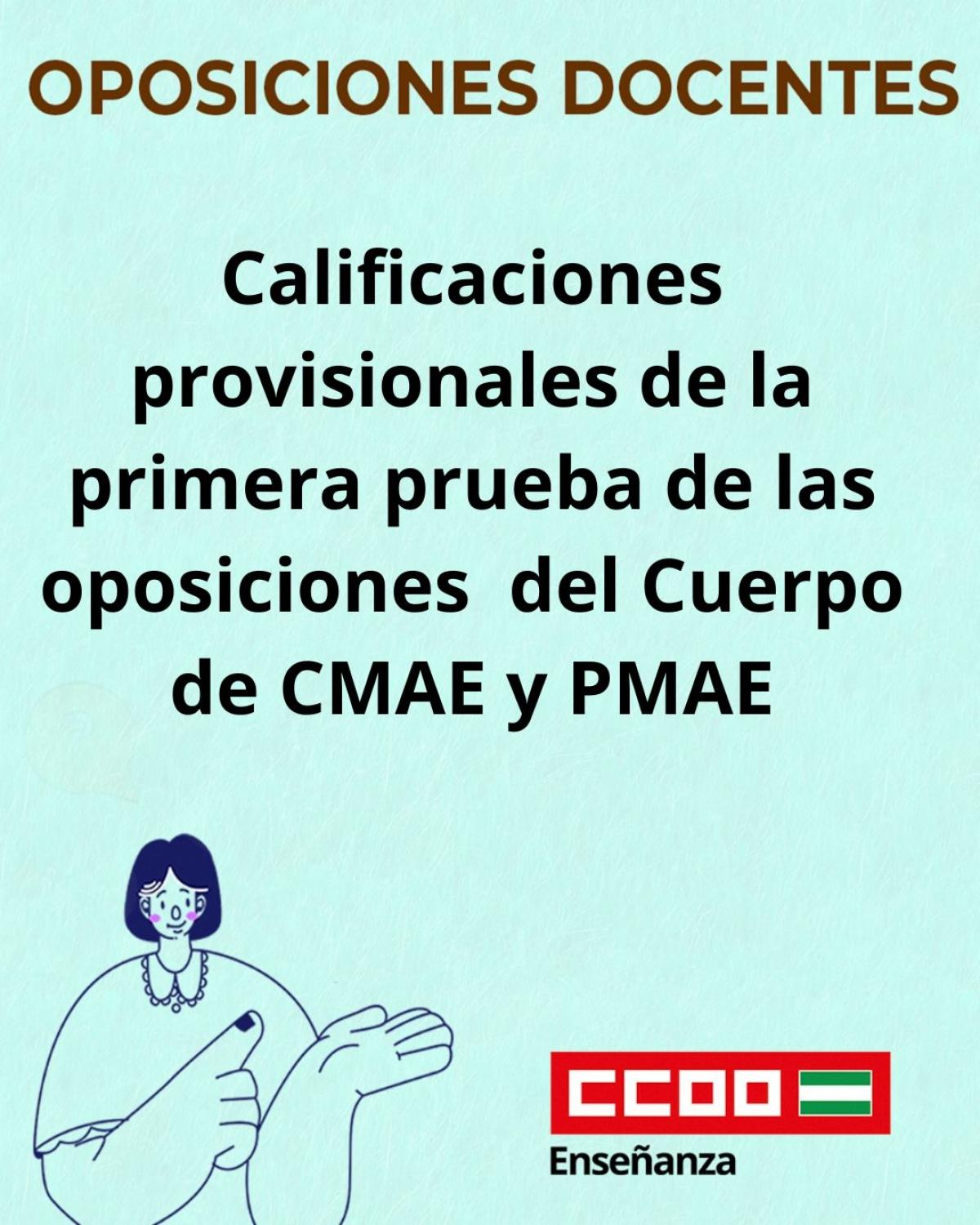 Calificaciones primera prueba CMAE y PMAE